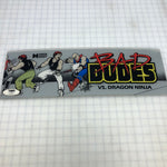 Vintage - Bad Dudes Arcade Marquee - Escape Pod Online