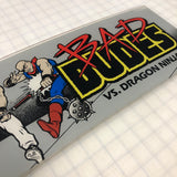 Vintage - Bad Dudes Arcade Marquee - Escape Pod Online