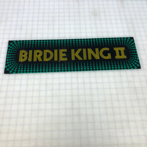 Vintage - Birdie King II Arcade Marquee - Escape Pod Online