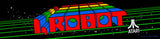 I Robot Arcade Marquee - Escape Pod Online