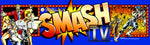 Smash TV Arcade Marquee - Escape Pod Online