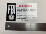 FBI Warning Arcade Sticker - Escape Pod Online