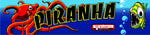 Piranha Arcade Marquee - Escape Pod Online