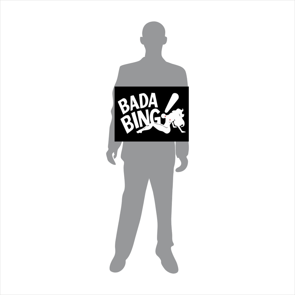 Bada Bing Sopranos Sign – Escape Pod Online